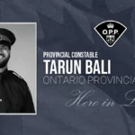 Tarun Bali OPP Police Death Obituary - Ontario Provincial Police Constable Died In Line Of Duty